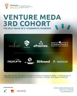 Venture Meda: Job Creation through Incubation and acceleration in Ethiopia.